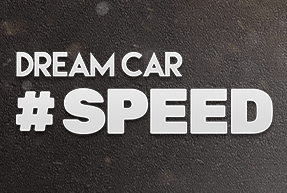 Dream Car Speed